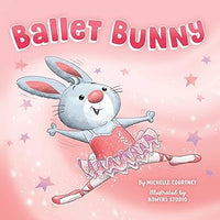 Ballet Bunny By Michelle Courtney