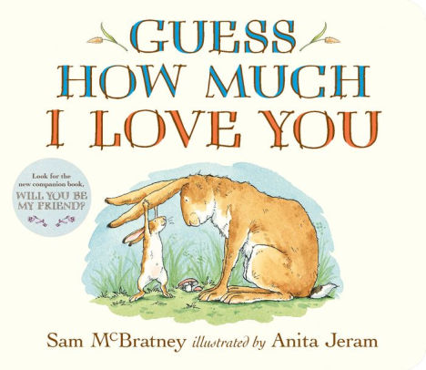Guess How Much I Love You
